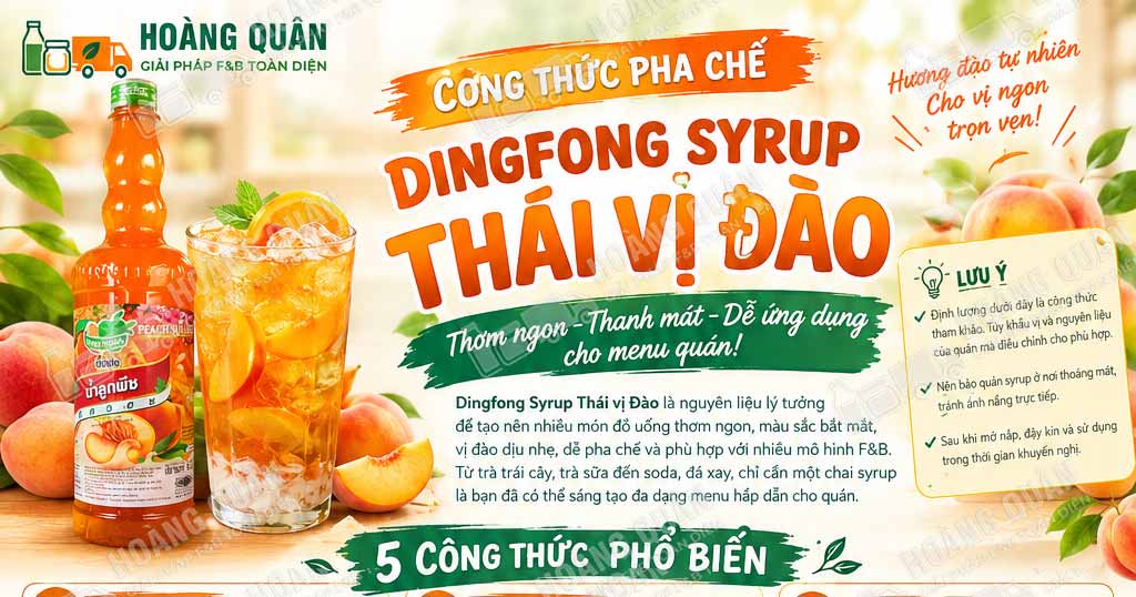 Công thức pha chế Dingfong Syrup Thái Vị Đào