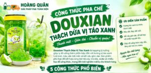 Công Thức Pha Chế Với Douxian Thạch Dừa Vị Táo Xanh