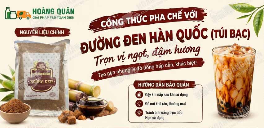 Công Thức Pha Chế Đường Nâu Hàn Quốc (Túi Bạc) Thơm Ngon